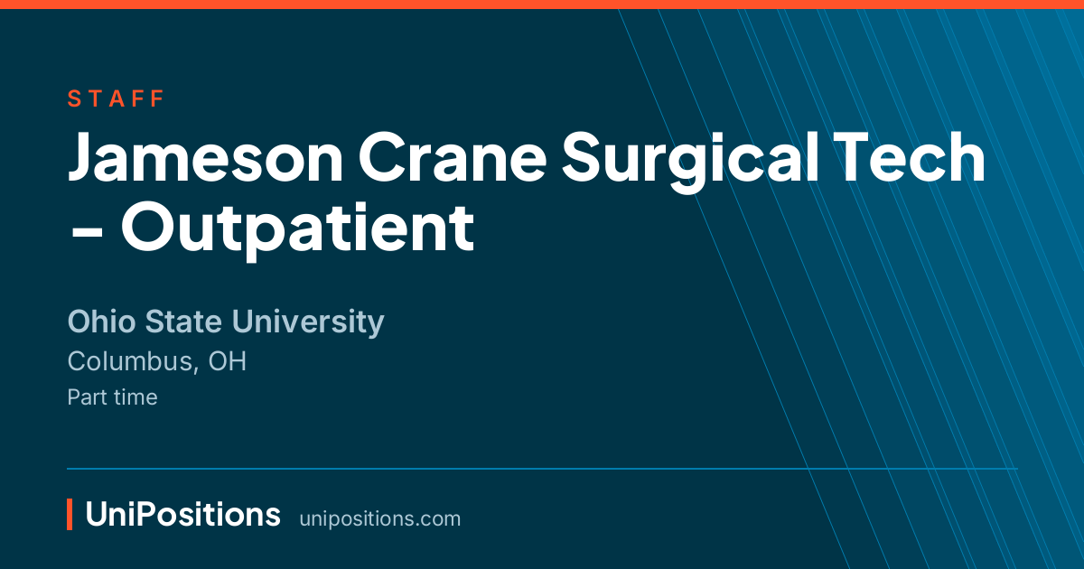 Jameson Crane Surgical Tech - Outpatient at Ohio State University, Columbus, OH