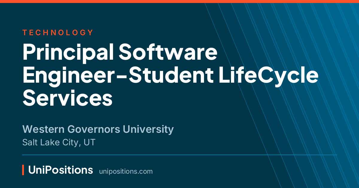 Principal Software Engineer-Student LifeCycle Services at Western Governors University, Salt Lake City, UT