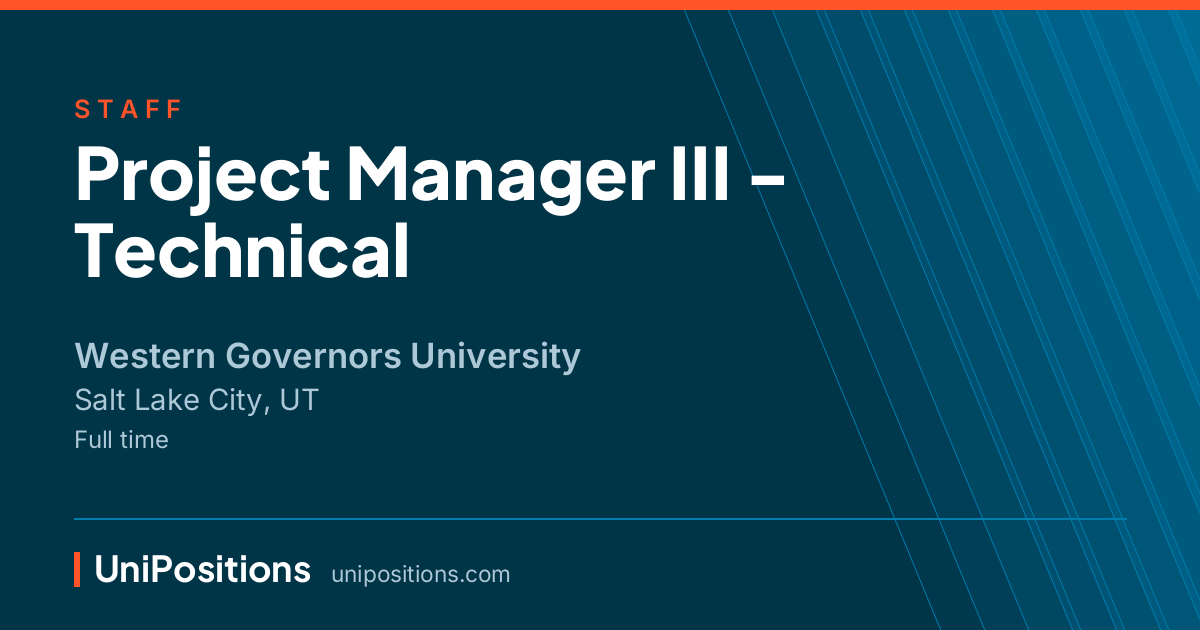 Project Manager III - Technical at Western Governors University, Salt Lake City, UT