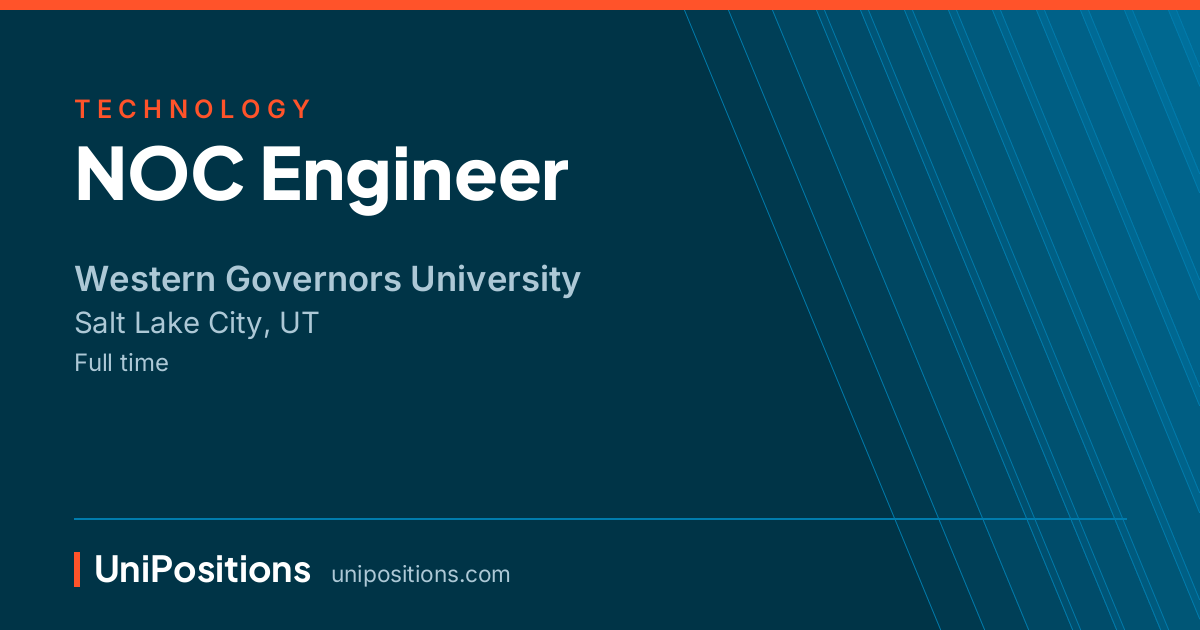 NOC Engineer at Western Governors University, Salt Lake City, UT