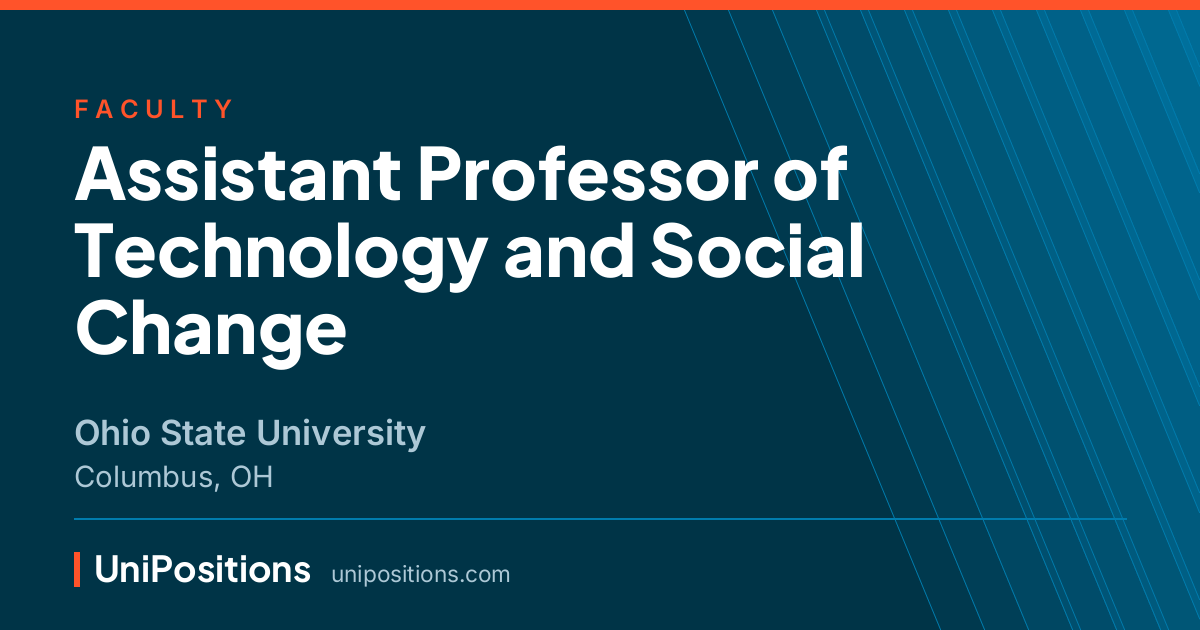 Assistant Professor of Technology and Social Change at Ohio State University, Columbus, OH