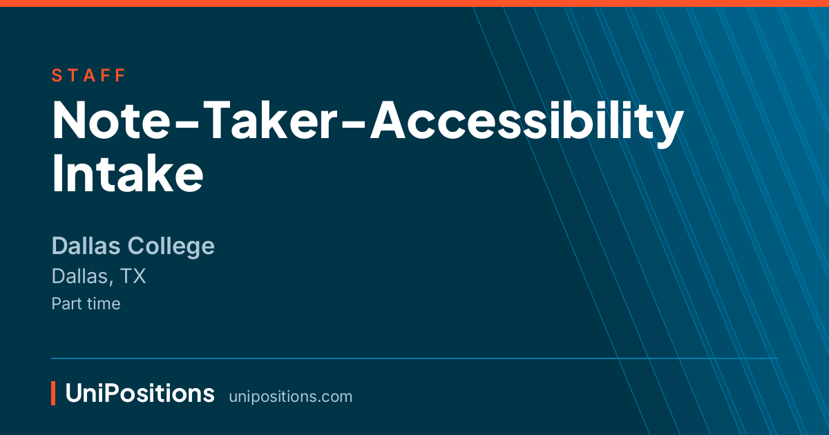Note-Taker-Accessibility Intake at Dallas College, Dallas, TX