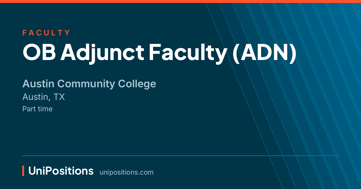 OB Adjunct Faculty (ADN) at Austin Community College, Austin, TX