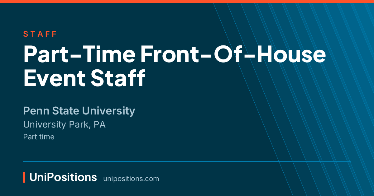 Part-Time Front-Of-House Event Staff at Penn State University, University Park, PA