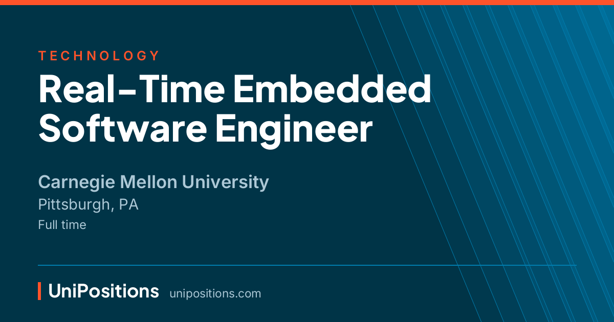 Real-Time Embedded Software Engineer at Carnegie Mellon University, Pittsburgh, PA