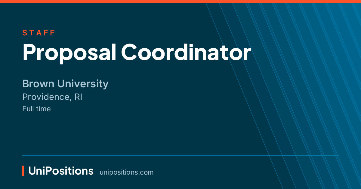 Proposal Coordinator at Brown University, Providence, RI