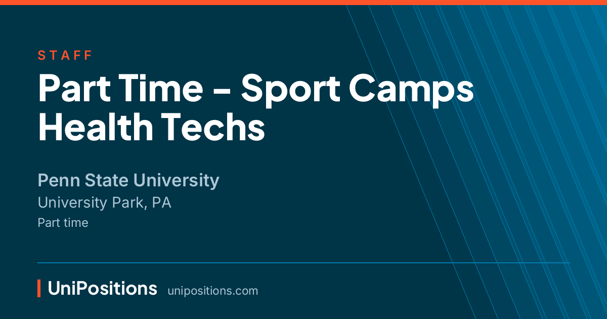 Part Time - Sport Camps Health Techs at Penn State University, University Park, PA