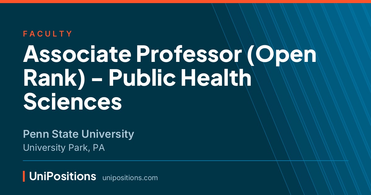 Associate Professor (Open Rank) - Public Health Sciences at Penn State University, University Park, PA