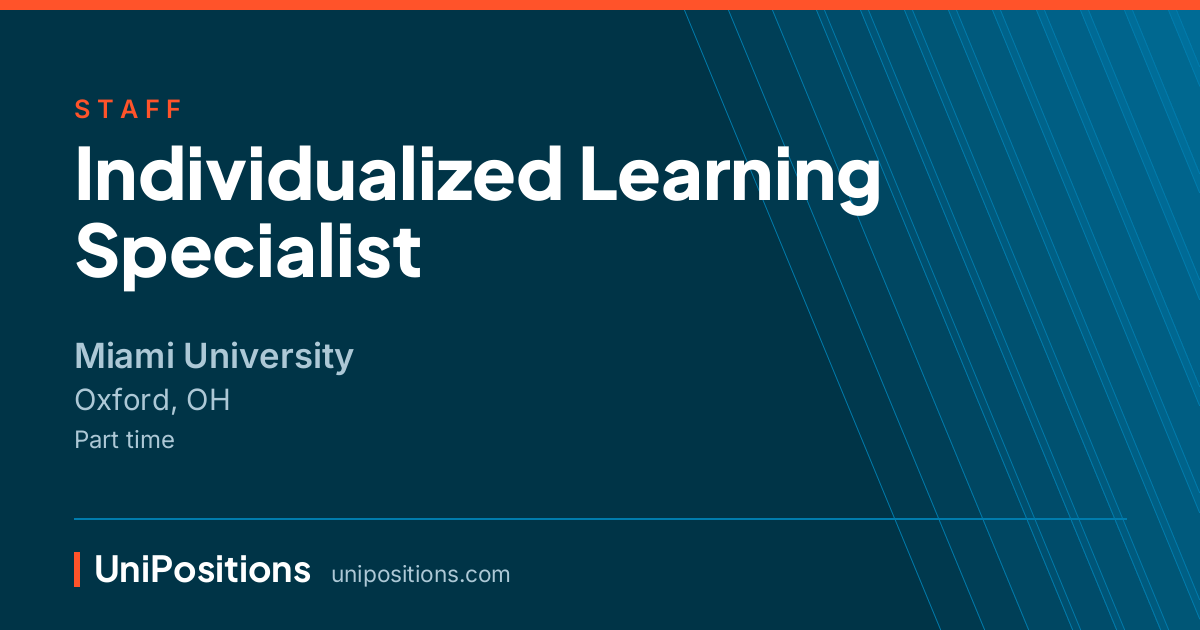 Individualized Learning Specialist at Miami University, Oxford, OH