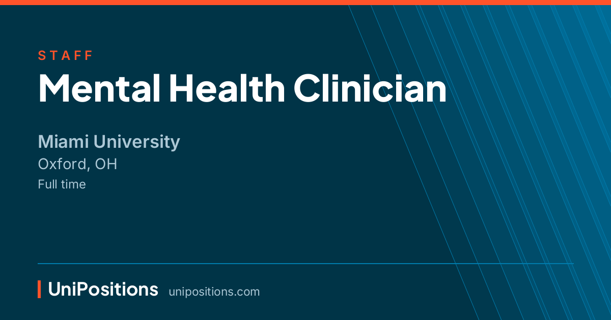 Mental Health Clinician at Miami University, Oxford, OH