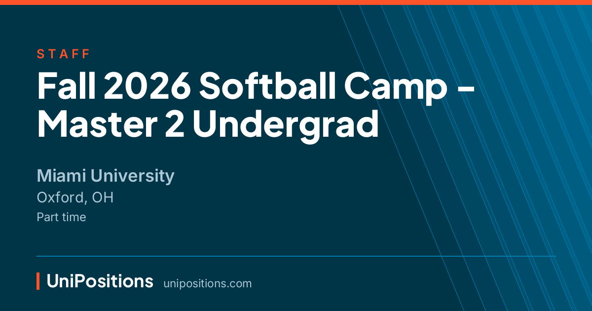 Fall 2026 Softball Camp - Master 2 Undergrad at Miami University, Oxford, OH