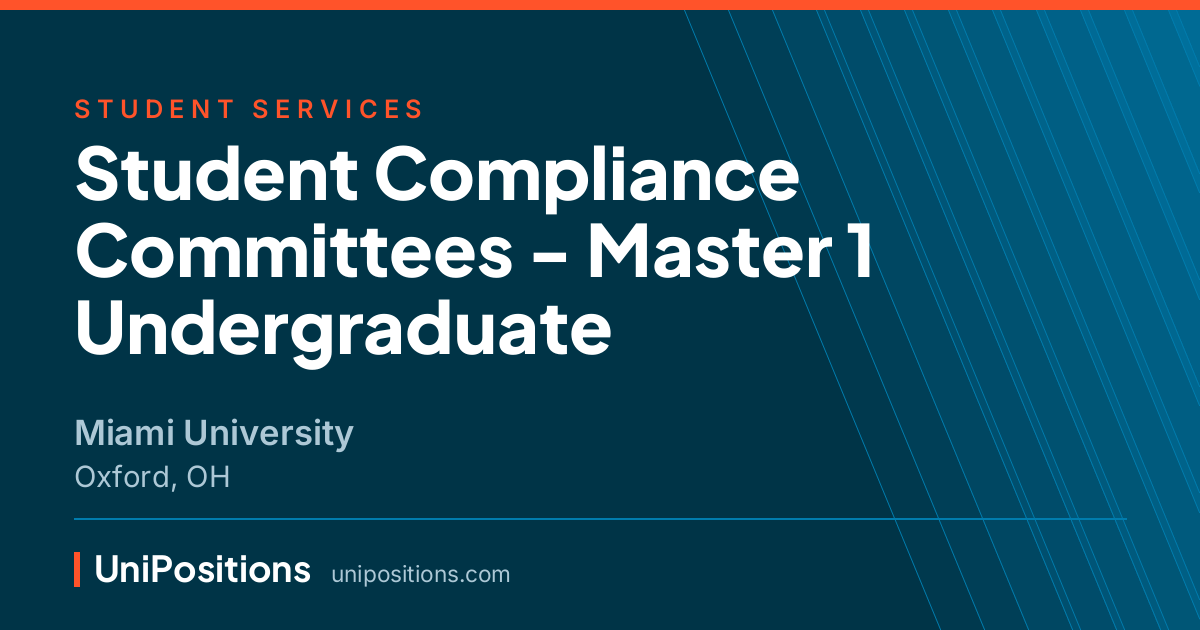Student Compliance Committees - Master 1 Undergraduate at Miami University, Oxford, OH