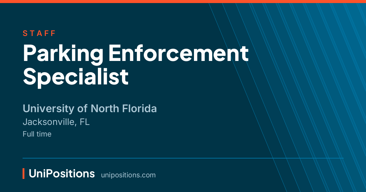 Parking Enforcement Specialist at University of North Florida, Jacksonville, FL