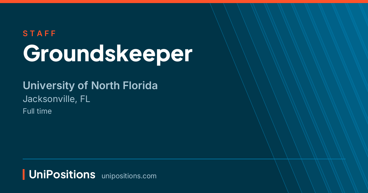 Groundskeeper at University of North Florida, Jacksonville, FL