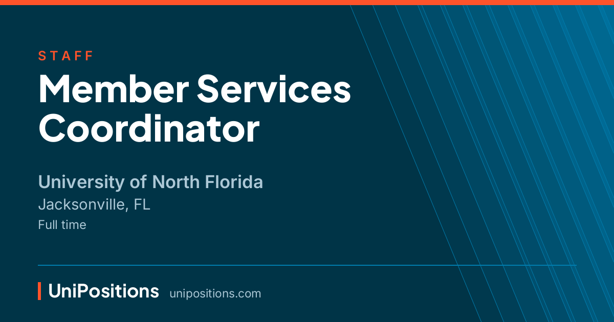 Member Services Coordinator at University of North Florida, Jacksonville, FL