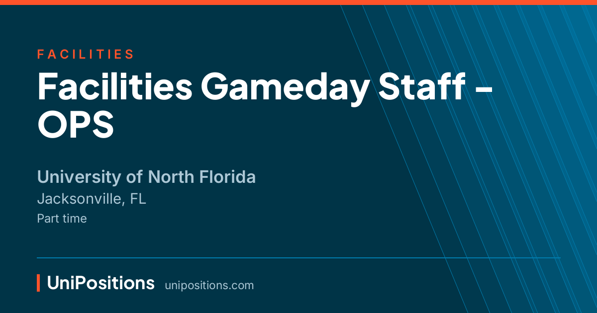 Facilities Gameday Staff - OPS at University of North Florida, Jacksonville, FL