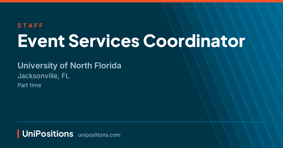 Event Services Coordinator at University of North Florida, Jacksonville, FL