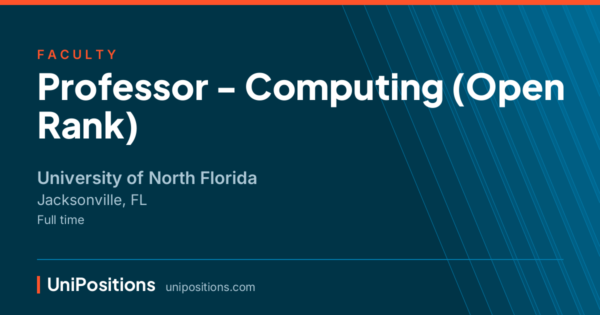 Professor - Computing (Open Rank) at University of North Florida, Jacksonville, FL
