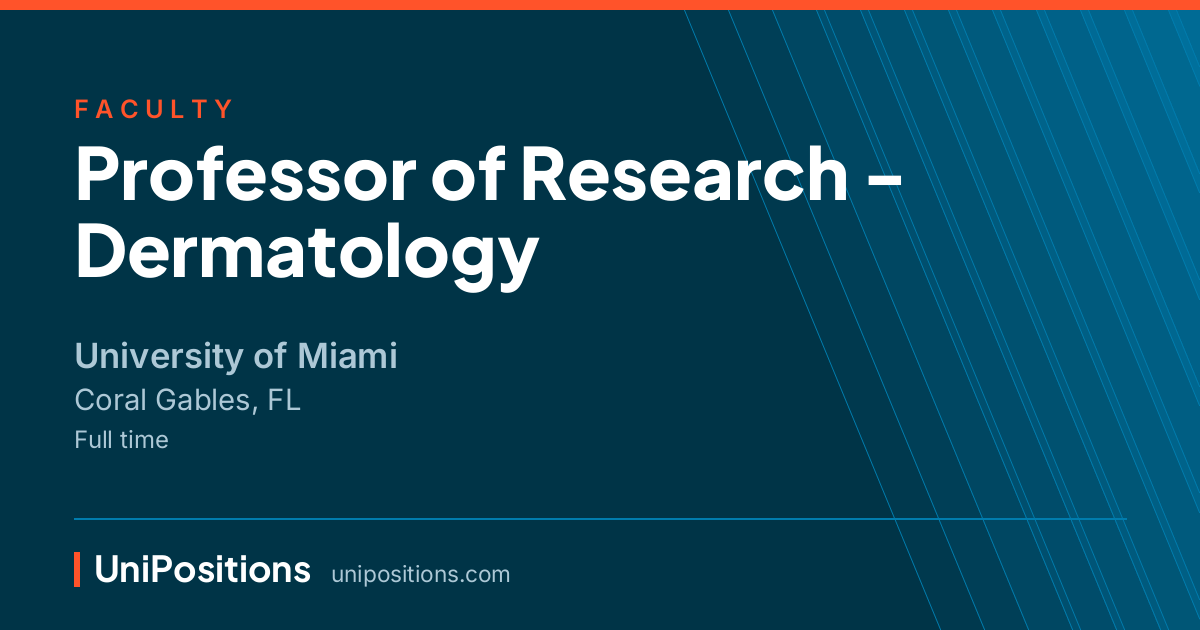 Professor of Research - Dermatology at University of Miami, Coral Gables, FL