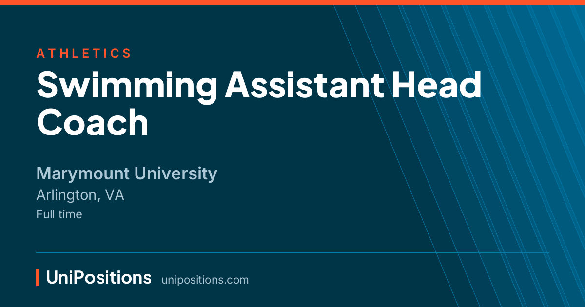 Swimming Assistant Head Coach at Marymount University, Arlington, VA