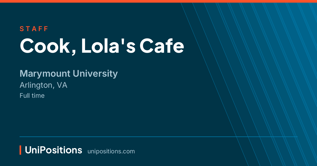 Cook, Lola's Cafe at Marymount University, Arlington, VA