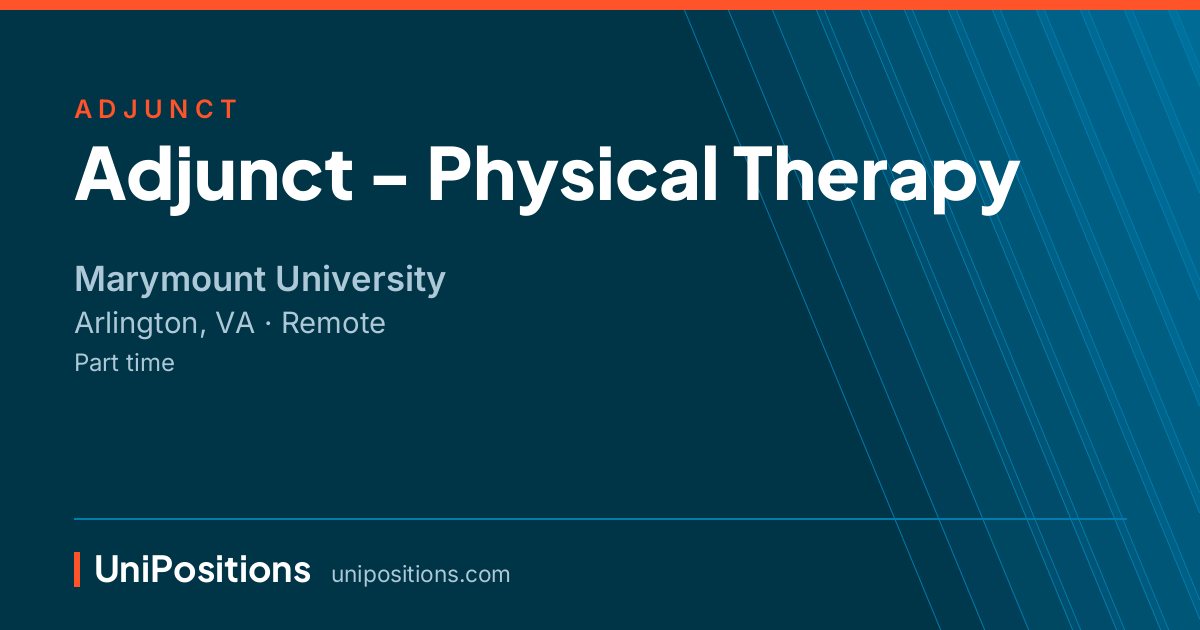 Adjunct - Physical Therapy at Marymount University, Arlington, VA