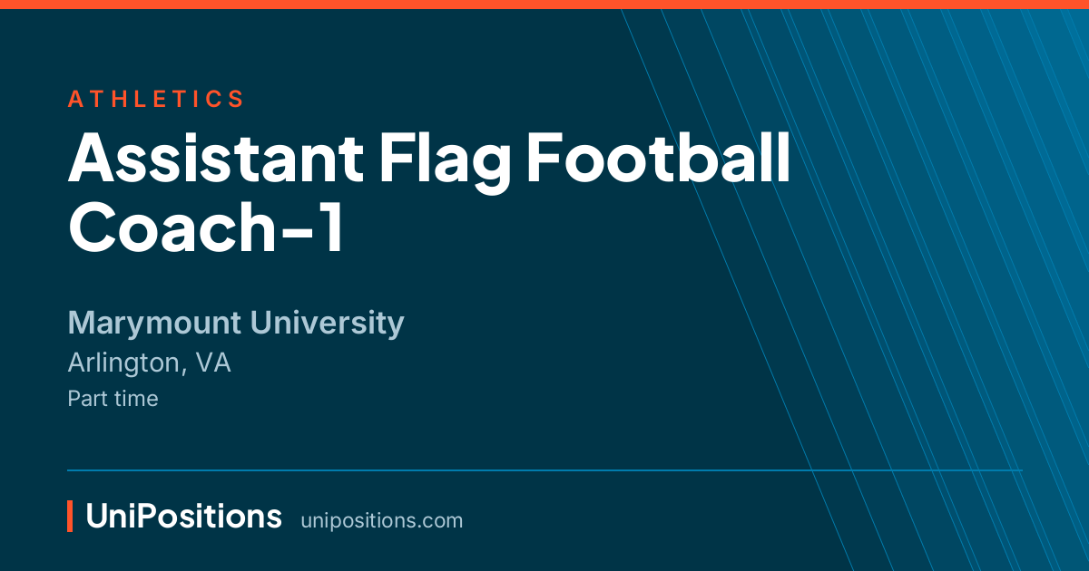 Assistant Flag Football Coach-1 at Marymount University, Arlington, VA