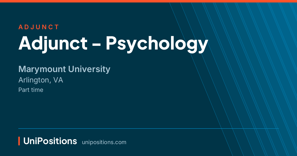 Adjunct - Psychology at Marymount University, Arlington, VA
