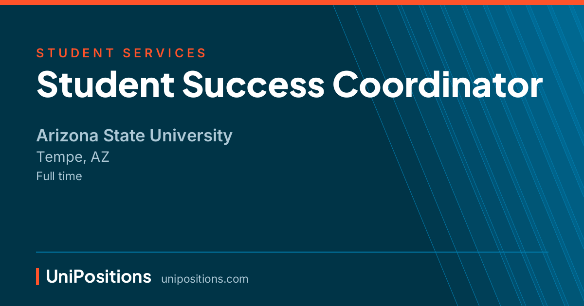 Student Success Coordinator at Arizona State University, Tempe, AZ