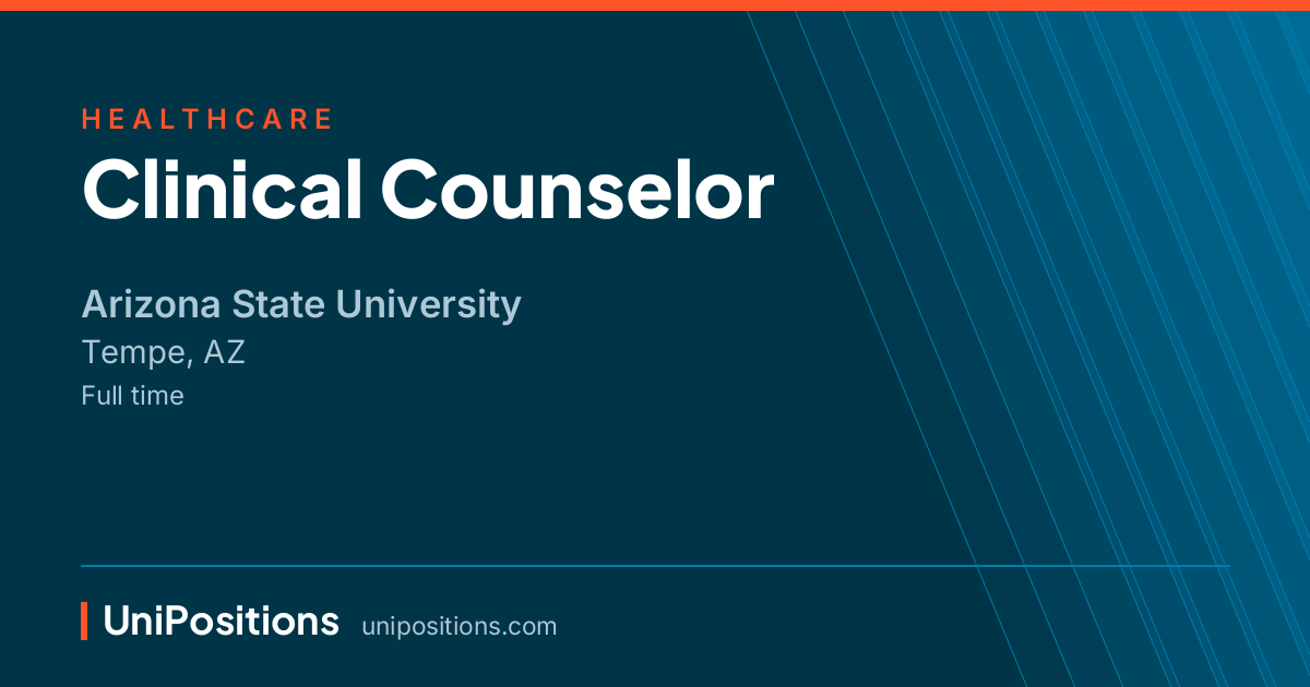 Clinical Counselor at Arizona State University, Tempe, AZ